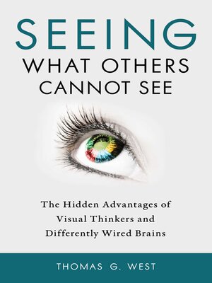 cover image of Seeing What Others Cannot See